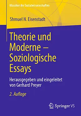 E-Book (pdf) Theorie und Moderne  Soziologische Essays von Shmuel N. Eisenstadt