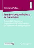 E-Book (pdf) Verantwortungszuschreibung im Journalismus von Annemarie Wiedicke
