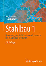 E-Book (pdf) Stahlbau 1 von Jörg Laumann, Christian Wolf