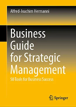 E-Book (pdf) Business Guide for Strategic Management von Alfred-Joachim Hermanni