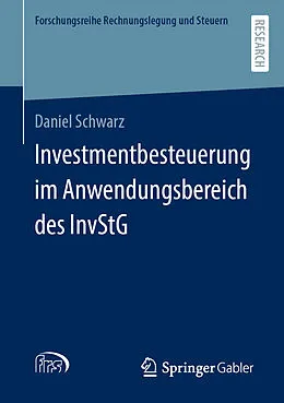 E-Book (pdf) Investmentbesteuerung im Anwendungsbereich des InvStG von Daniel Schwarz