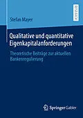 E-Book (pdf) Qualitative und quantitative Eigenkapitalanforderungen von Stefan Mayer