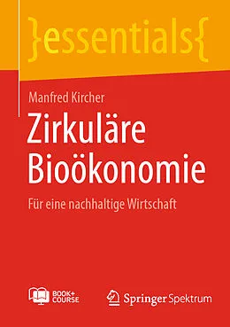 E-Book (pdf) Zirkuläre Bioökonomie von Manfred Kircher