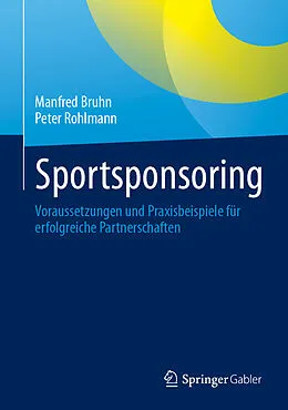 E-Book (pdf) Sportsponsoring von Manfred Bruhn, Peter Rohlmann