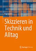 E-Book (pdf) Skizzieren in Technik und Alltag von Paul Gruber