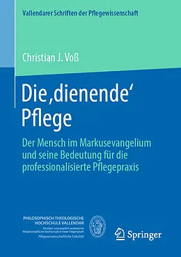 E-Book (pdf) Die ,dienende' Pflege von Christian J. Voß