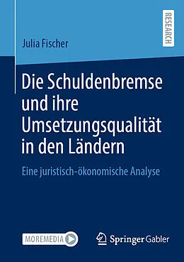 E-Book (pdf) Die Schuldenbremse und ihre Umsetzungsqualität in den Ländern von Julia Fischer