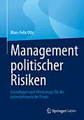 E-Book (pdf) Management politischer Risiken von Marc-Felix Otto