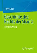 E-Book (pdf) Geschichte des Rechts der Shara von Fikret Kari