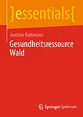 E-Book (pdf) Gesundheitsressource Wald von Joachim Rathmann