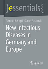 eBook (pdf) New Infectious Diseases in Germany and Europe de Patric U. B. Vogel, Günter A. Schaub