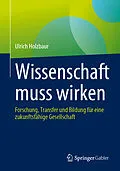 E-Book (pdf) Wissenschaft muss wirken von Ulrich Holzbaur