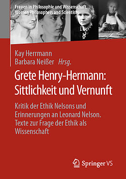 Kartonierter Einband Grete Henry-Hermann: Sittlichkeit und Vernunft von 