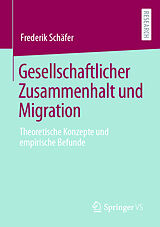 E-Book (pdf) Gesellschaftlicher Zusammenhalt und Migration von Frederik Schäfer