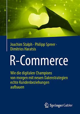 E-Book (pdf) R-Commerce von Joachim Stalph, Philipp Spreer, Dimitrios Haratsis