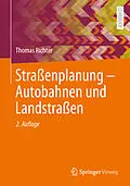 E-Book (pdf) Straßenplanung  Autobahnen und Landstraßen von Thomas Richter