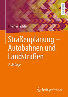 E-Book (pdf) Straßenplanung  Autobahnen und Landstraßen von Thomas Richter