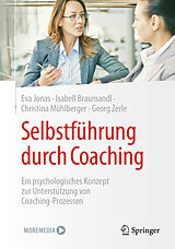 E-Book (pdf) Selbstführung durch Coaching von Eva Jonas, Isabell Braumandl, Christina Mühlberger