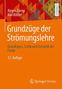 E-Book (pdf) Grundzüge der Strömungslehre von Jürgen Zierep, Karl Bühler