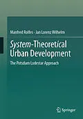 E-Book (pdf) System-Theoretical Urban Development von Manfred Rolfes, Jan Lorenz Wilhelm