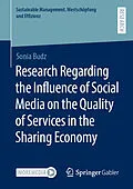 E-Book (pdf) Research Regarding the Influence of Social Media on the Quality of Services in the Sharing Economy von Sonia Budz