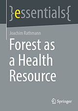 E-Book (pdf) Forest as a Health Resource von Joachim Rathmann