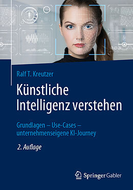E-Book (pdf) Künstliche Intelligenz verstehen von Ralf T. Kreutzer