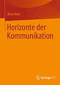 E-Book (pdf) Horizonte der Kommunikation von Alois Hahn
