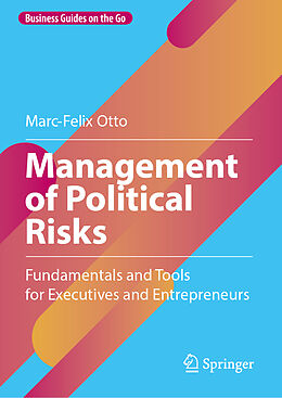 Livre Relié Management of Political Risks de Marc-Felix Otto