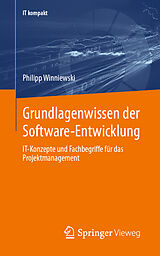 Kartonierter Einband Grundlagenwissen der Software-Entwicklung von Philipp Winniewski