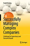E-Book (pdf) Successfully Managing Complex Companies von Rudolf Grünig