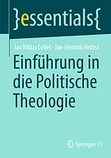 E-Book (pdf) Einführung in die Politische Theologie von Jan Niklas Collet, Jan-Hendrik Herbst