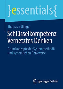 E-Book (pdf) Schlüsselkompetenz Vernetztes Denken von Thomas Göllinger