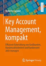 PDF Key Account Management, kompakt von Roberto Capone