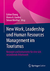Fester Einband New Work, Leadership und Human Resources Management im Tourismus von 