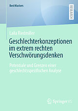 E-Book (pdf) Geschlechterkonzeptionen im extrem rechten Verschwörungsdenken von Laila Riedmiller