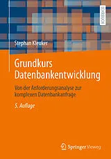 E-Book (pdf) Grundkurs Datenbankentwicklung von Stephan Kleuker