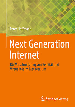E-Book (pdf) Next Generation Internet von Peter Hoffmann