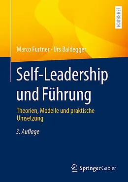 E-Book (pdf) Self-Leadership und Führung von Marco Furtner, Urs Baldegger