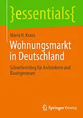 E-Book (pdf) Wohnungsmarkt in Deutschland von Mario H. Kraus