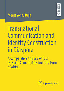 Couverture cartonnée Transnational Communication and Identity Construction in Diaspora de Merga Yonas Bula