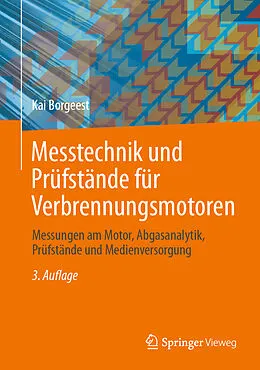 E-Book (pdf) Messtechnik und Prüfstände für Verbrennungsmotoren von Kai Borgeest