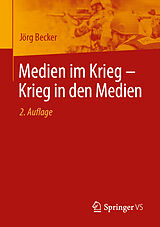 E-Book (pdf) Medien im Krieg  Krieg in den Medien von Jörg Becker