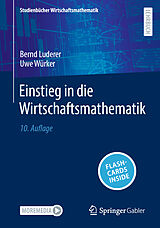 Set mit div. Artikeln (Set) Einstieg in die Wirtschaftsmathematik von Bernd Luderer, Uwe Würker