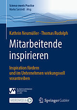 Kartonierter Einband Mitarbeitende inspirieren von Kathrin Neumüller, Thomas Rudolph