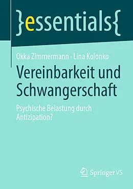 E-Book (pdf) Vereinbarkeit und Schwangerschaft von Okka Zimmermann, Lina Kolonko