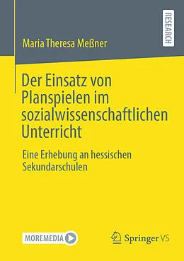E-Book (pdf) Der Einsatz von Planspielen im sozialwissenschaftlichen Unterricht von Maria Theresa Meßner