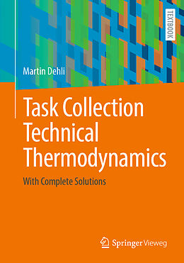 Kartonierter Einband Task Collection Technical Thermodynamics von Martin Dehli