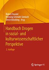 Fester Einband Handbuch Drogen in sozial- und kulturwissenschaftlicher Perspektive von 