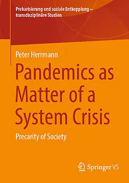 E-Book (pdf) Pandemics as Matter of a System Crisis von Peter Herrmann